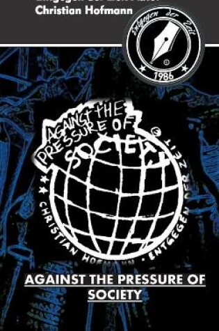 Cover of Against the pressure of society