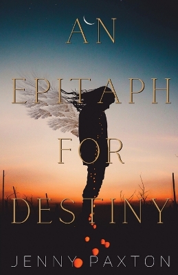 Cover of An Epitaph for Destiny