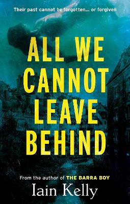 Book cover for All We Cannot Leave Behind