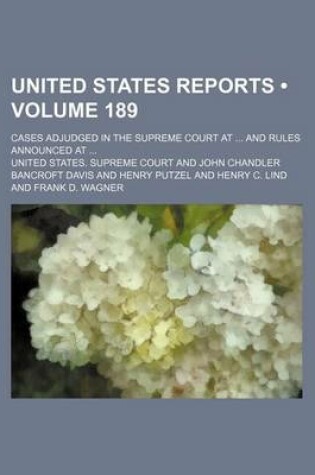 Cover of United States Reports (Volume 189); Cases Adjudged in the Supreme Court at and Rules Announced at