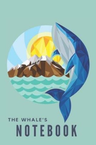 Cover of The whale's notebook
