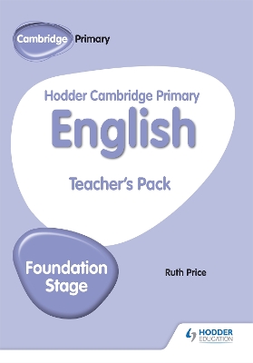 Book cover for Hodder Cambridge Primary English Teacher's Pack Foundation Stage