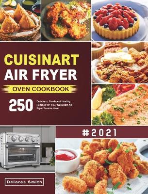 Book cover for Cuisinart Air Fryer Oven Cookbook