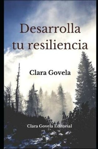 Cover of Desarrolla tu resiliencia