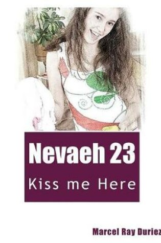 Cover of Nevaeh Book 23