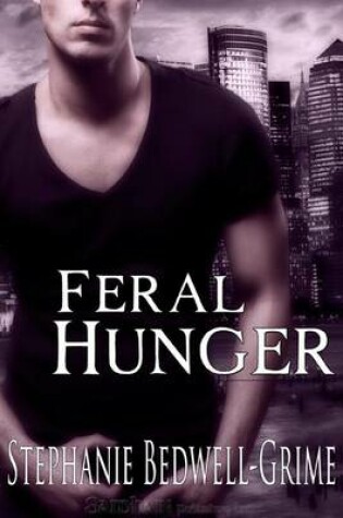 Cover of Feral Hunger