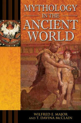 Cover of Mythology in the Ancient World