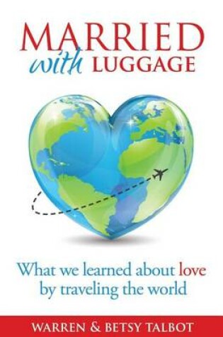 Cover of Married with Luggage