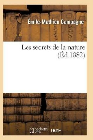 Cover of Les Secrets de la Nature