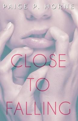 Book cover for Close To Falling