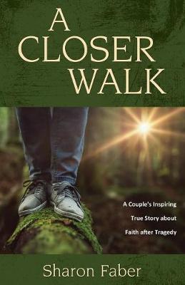 Book cover for A Closer Walk