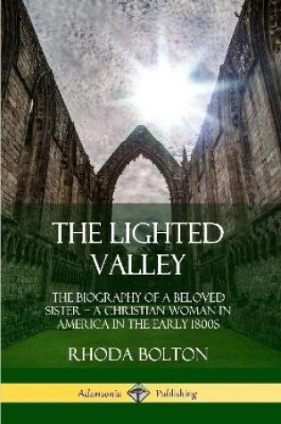 Cover of The Lighted Valley