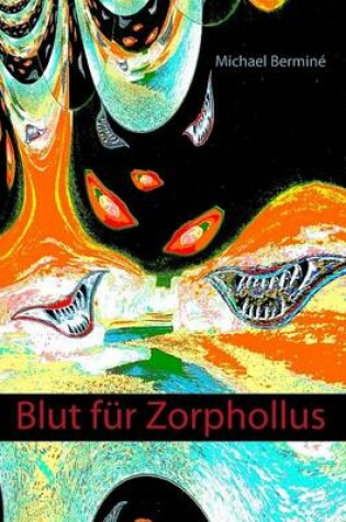 Cover of Blut Fur Zorphollus