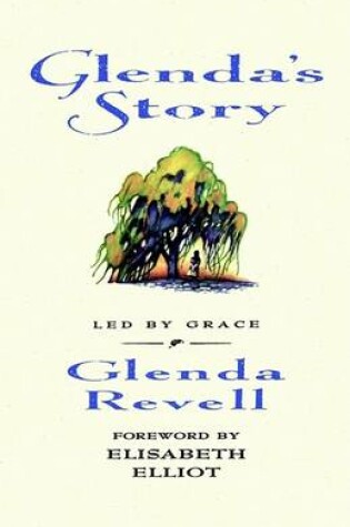 Cover of Glenda's Story: LED by Grace