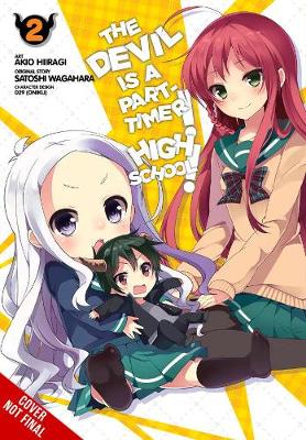 Book cover for The Devil Is a Part-Timer! High School!, Vol. 2