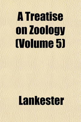 Book cover for A Treatise on Zoology (Volume 5)