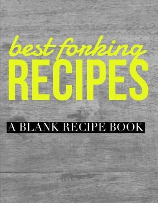 Book cover for Best Forking Recipes