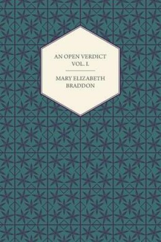 Cover of An Open Verdict Vol. I.