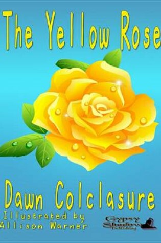 Cover of The Yellow Rose