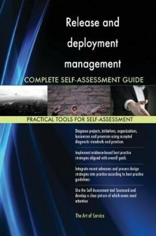 Cover of Release and deployment management Complete Self-Assessment Guide