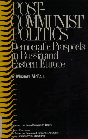 Book cover for Post-communist Politics