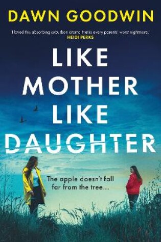 Cover of Like Mother, Like Daughter