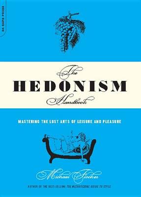 Book cover for The Hedonism Handbook