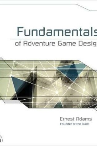 Cover of Fundamentals of Adventure Game Design