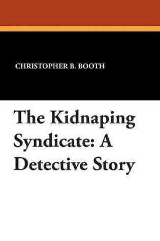 Cover of The Kidnapping Syndicate