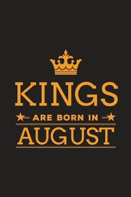 Book cover for Kings are Born in August