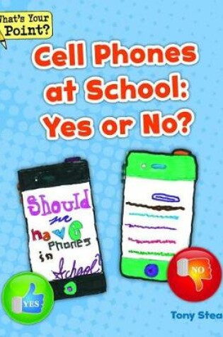 Cover of Cell Phones at School