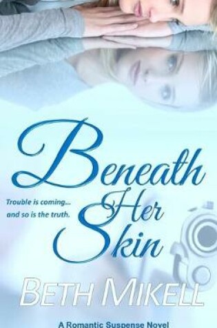 Cover of Beneath Her Skin