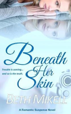 Book cover for Beneath Her Skin