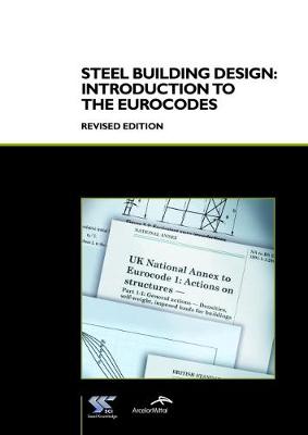 Book cover for Steel Building Design: Introduction to the Eurocodes (P361)