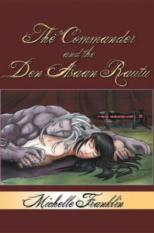 Cover of The Commander and the Den Asaan Rautu