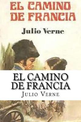 Book cover for El Camino de Francia (Spanish) Edition