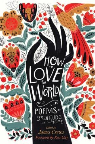 Cover of How to Love the World: Poems of Gratitude and Hope