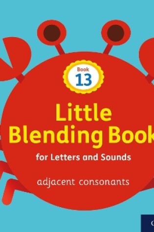 Cover of Little Blending Books for Letters and Sounds: Book 13