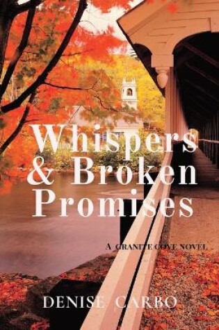 Cover of Whispers & Broken Promises