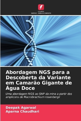 Book cover for Abordagem NGS para a Descoberta da Variante em Camarão Gigante de Água Doce