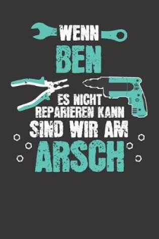 Cover of Wenn BEN es nicht reparieren kann