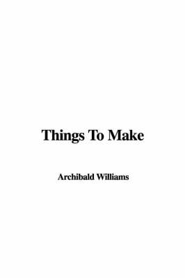 Cover of Things to Make