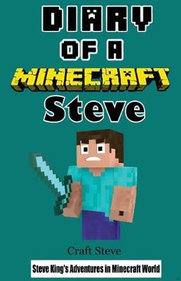 Book cover for Diary of a Minecraft Steve