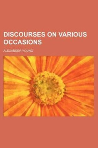 Cover of Discourses on Various Occasions