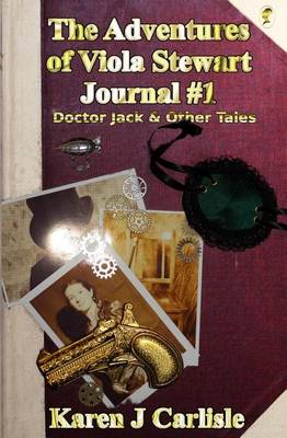 Cover of The Adventures of Viola Stewart Journal #1