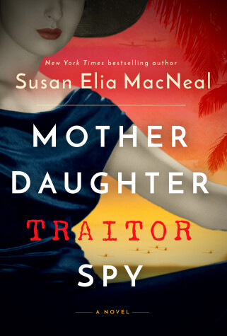 Book cover for Mother Daughter Traitor Spy