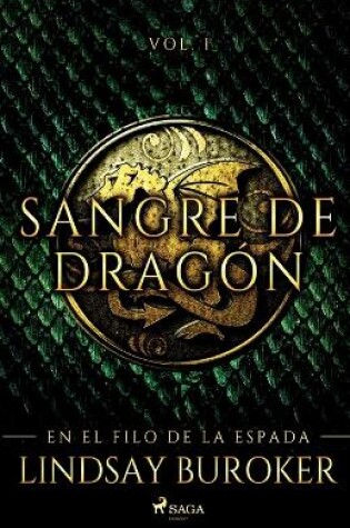 Cover of En el filo de la espada - Sangre de dragón, vol. 1