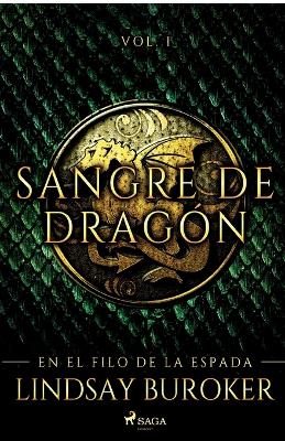 Book cover for En el filo de la espada - Sangre de dragón, vol. 1