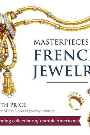 Cover of Masterpieces of French Jewelry