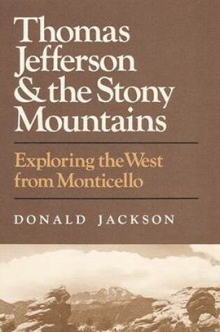 Cover of Thomas Jefferson and the Stony Mountains